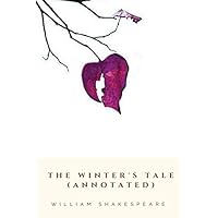 The Winter's Tale (Annotated) The Winter's Tale (Annotated) Kindle Mass Market Paperback Audible Audiobook Hardcover Paperback Audio, Cassette Cards