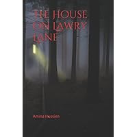 The House on Lawry Lane: A Large Print Short Story