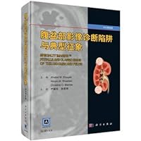 Diagnostic Imaging abdominal and pelvic trap with typical signs(Chinese Edition)