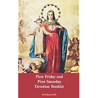 First Friday and First Saturday Devotion Booklet First Friday and First Saturday Devotion Booklet Paperback Kindle