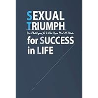 Sexual Triumph for Success in Life