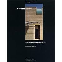 Stretto House: Steven Holl Architects (One House) Stretto House: Steven Holl Architects (One House) Paperback