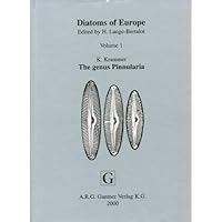 Diatoms of Europe: Diatoms of the European Inland Waters and Comparable Habitats. Volume 1: The Genus Pinnularia. (Diatoms of Europe)