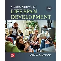 Loose Leaf for A Topical Approach to Life-Span Development Loose Leaf for A Topical Approach to Life-Span Development Loose Leaf