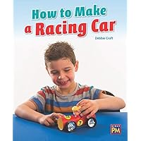 How to Make a Racing Car (Rigby PM Generations) How to Make a Racing Car (Rigby PM Generations) Kindle Paperback