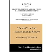 Final Report of the House Select Committee on Assassinations Final Report of the House Select Committee on Assassinations Paperback