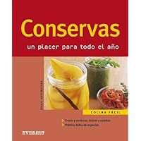 Conservas. Un placer para todo el año (Cocina Facil) (Spanish Edition) Conservas. Un placer para todo el año (Cocina Facil) (Spanish Edition) Paperback