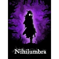 Nihilumbra [Download] Nihilumbra [Download] PC Download Mac Download