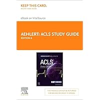 ACLS Study Guide - Elsevier eBook on VitalSource (Retail Access Card)