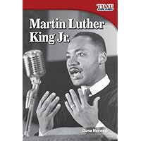 Martin Luther King Jr. (Spanish Version) (Spanish Version) (TIME FOR KIDS® Nonfiction Readers) (Spanish Edition) Martin Luther King Jr. (Spanish Version) (Spanish Version) (TIME FOR KIDS® Nonfiction Readers) (Spanish Edition) Paperback Kindle