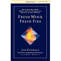 Fresh Wind, Fresh Fire: What Happens When God's Spirit Invades the Heart of His People Fresh Wind, Fresh Fire: What Happens When God's Spirit Invades the Heart of His People Printed Access Code Paperback Audible Audiobook Kindle Hardcover MP3 CD