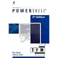 Windows PowerShell v1.0: TFM Windows PowerShell v1.0: TFM Paperback