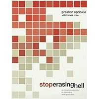Stop Erasing Hell: An Interactive Workbook for Individual or Small-Group Study Stop Erasing Hell: An Interactive Workbook for Individual or Small-Group Study Paperback Kindle