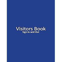 Visitors Book Sign In and Out: Visitor Log Book/ Contact Register for Small Business, Hospitality, Schools, etc., To Record Guest Name, Phone Number, Email - 90gsm