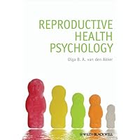Reproductive Health Psychology Reproductive Health Psychology Kindle Hardcover Paperback