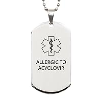 Medical Alert Silver Dog Tag, Allergic to Acyclovir Awareness, SOS Emergency Health Life Alert ID Engraved Stainless Steel Chain Necklace For Men Women Kids