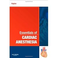 Essentials of Cardiac Anesthesia Essentials of Cardiac Anesthesia Paperback
