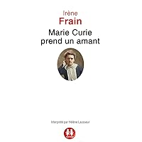 Marie Curie prend un amant Marie Curie prend un amant Kindle Audible Audiobook Paperback Audio CD Pocket Book