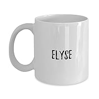 Elyse Mug Custom Name Personalized Gift Idea Coffee Tea Cup 11 oz