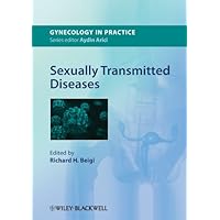 Sexually Transmitted Diseases (GIP - Gynaecology in Practice Book 18) Sexually Transmitted Diseases (GIP - Gynaecology in Practice Book 18) Kindle Paperback