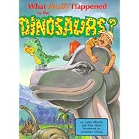 What Really Happened to the Dinosaurs? What Really Happened to the Dinosaurs? Hardcover Pamphlet