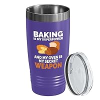 Baker Purple Tumbler 20oz - Baking My Suprpower - Baking Gifts Cookie Baker Gifts Bakery Bread Baker Kitchen Baking Cooking