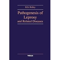 Pathogenesis of Leprosy and Related Diseases Pathogenesis of Leprosy and Related Diseases Kindle Hardcover Paperback