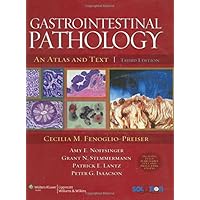 Gastrointestinal Pathology: An Atlas and Text Gastrointestinal Pathology: An Atlas and Text Hardcover