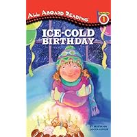 Ice-Cold Birthday (Turtleback School & Library Binding Edition) (All Aboard Reading: Level 1) Ice-Cold Birthday (Turtleback School & Library Binding Edition) (All Aboard Reading: Level 1) School & Library Binding Kindle Paperback