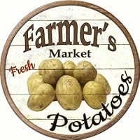 Farmers Market Potatoes Novelty Metal Circular Sign C-615