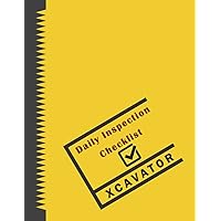 Excavator Daily Inspection Checklist: Excavator Safety & Maintenance Inspection Checklist|Equipment Safety Inspection & Repair Report|OSHA Safety ... Ensure Compliance with Safety Regulations...