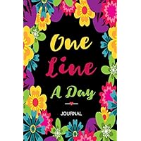One Line A Day Journal: Floral with Black Background Cover, Five Years of Memories, A Five Year Memory Book, A 5 Year Journal, Blank Journal for Daily ... Yearly Journal Gift for Men, Women, Kids