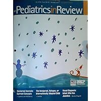 Nocturnal Enuresis: Current Concepts / The Immigrant, Refugee, or Internationally Adopted Child / Visual Diagnosis: Infant Who Has Jaundice - (Pediatrics in Review - Vol. 22, No. 12, December 2001)