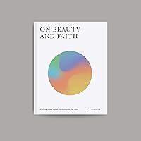 On Beauty and Faith On Beauty and Faith Paperback