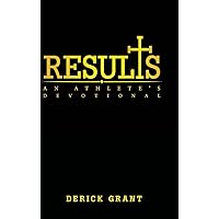 Results: An Athlete's Devotional Results: An Athlete's Devotional Hardcover Kindle Paperback