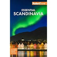 Fodor's Essential Scandinavia (Fodor's Travel Guide) Fodor's Essential Scandinavia (Fodor's Travel Guide) Paperback