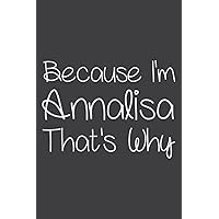 Annalisa Funny Personalized Birthday Name Gift Idea: Lined with 6