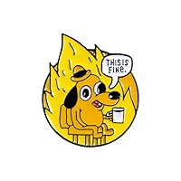 This Is Fine - Meme Pin
