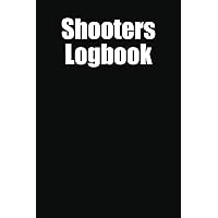 Shooters Logbook: Hunting Gun Book Long Range Shooting Reloading Rifle Manual Skills Clear Sniper Pistol Technology And Design Master Adult Advanced ... Tactical Technique Planning Job Style