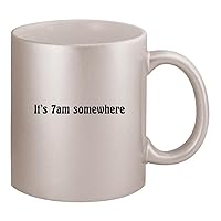 It's 7AM Somewhere - Ceramic 11oz Silver Coffee Mug