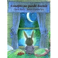 Conejito no puede dormir (Spanish Edition) Conejito no puede dormir (Spanish Edition) Paperback