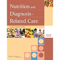 Nutrition and Diagnosis-Related Care Nutrition and Diagnosis-Related Care Paperback Kindle