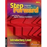Step Forward Introductory Level Student Book: Language for Everyday Life Step Forward Introductory Level Student Book: Language for Everyday Life Paperback