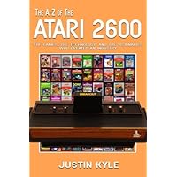The A-Z of the Atari 2600 (Retro Gaming) The A-Z of the Atari 2600 (Retro Gaming) Paperback Kindle