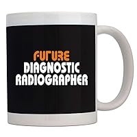Future Diagnostic Radiographer Bold Font Mug 11 ounces ceramic