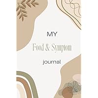 My Food & Symptom journal: Track your food and symptoms of allergy or food sensitivity