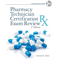 Pharmacy Technician Certification Exam Review (Pharmacy Technician Certification Exam Review (Delmar Learning)) Pharmacy Technician Certification Exam Review (Pharmacy Technician Certification Exam Review (Delmar Learning)) Paperback