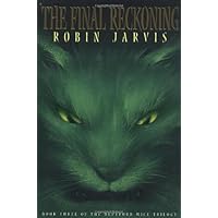 The Final Reckoning (The Deptford Mice, Book 3) The Final Reckoning (The Deptford Mice, Book 3) Paperback Audible Audiobook Hardcover Audio CD