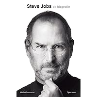 Steve Jobs: de biografie Steve Jobs: de biografie Paperback