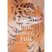 Animal, Bird, Insect, Fish: Traditional Patterns in Japanese Design (English and Japanese Edition) Animal, Bird, Insect, Fish: Traditional Patterns in Japanese Design (English and Japanese Edition) Paperback